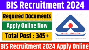 BIS Recruitment 2024